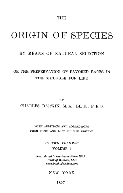 The Origin of Species, Vol. 1 of 2 Vols.